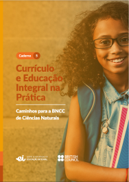 Currículo e Educação Integral na Prática: caminhos para a BNCC de Ciências Naturais